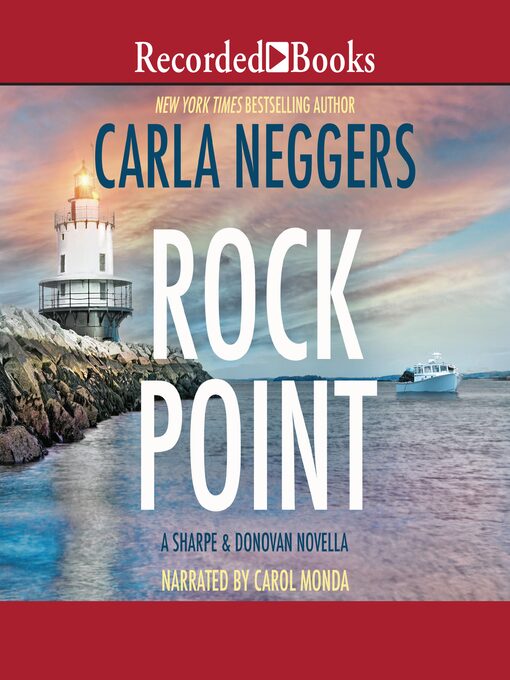 Title details for Rock Point by Carla Neggers - Available